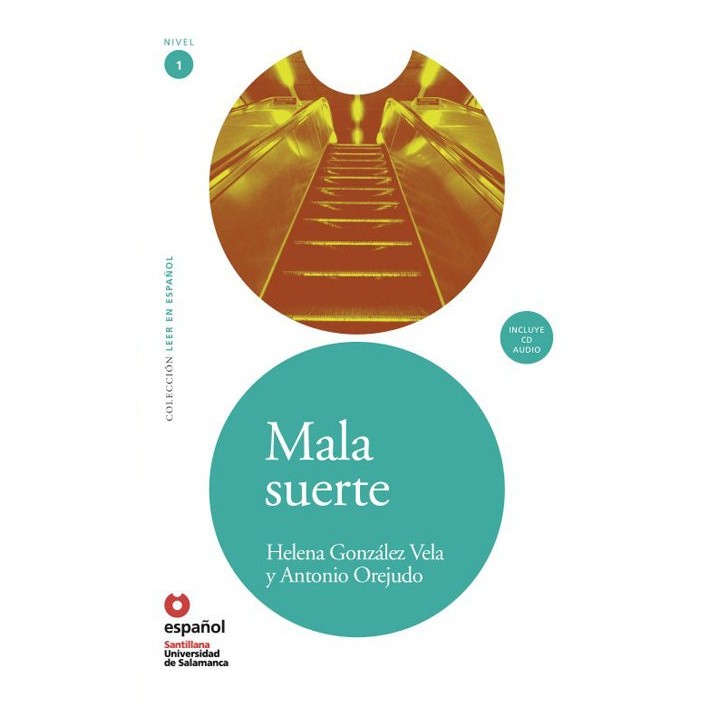 MALA SUERTE (+CD) ("LEER EN ESPAÑOL", NIVEL 1)