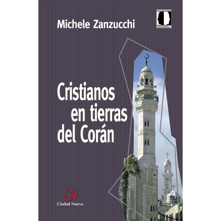 CRISTIANOS EN TIERRAS DEL CORAN