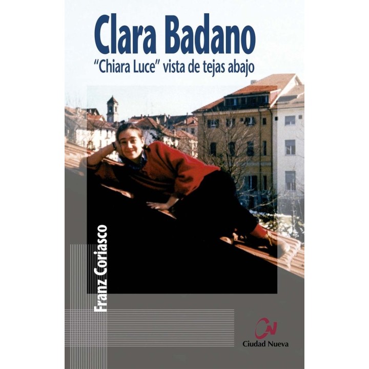 CLARA BADANO. "CHIARA LUCE" VISTA DE TEJAS ABAJO