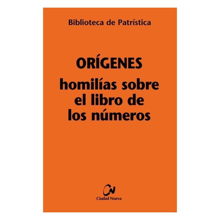 HOMILIAS SOBRE EL LIBRO DE LOS NUMEROS