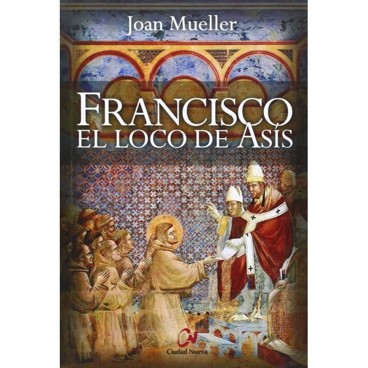 FRANCISCO EL LOCO DE ASIS