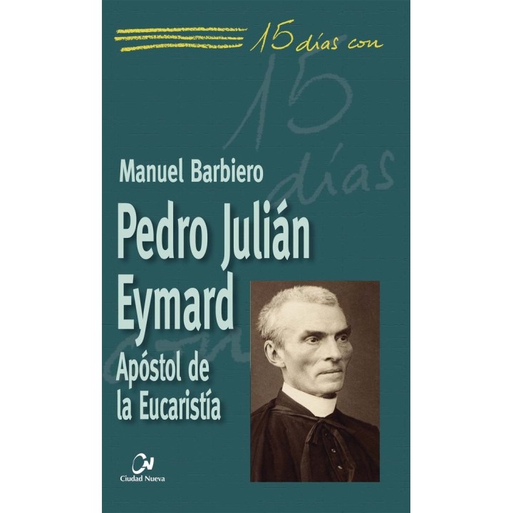 PEDRO JULIAN EYMARD.