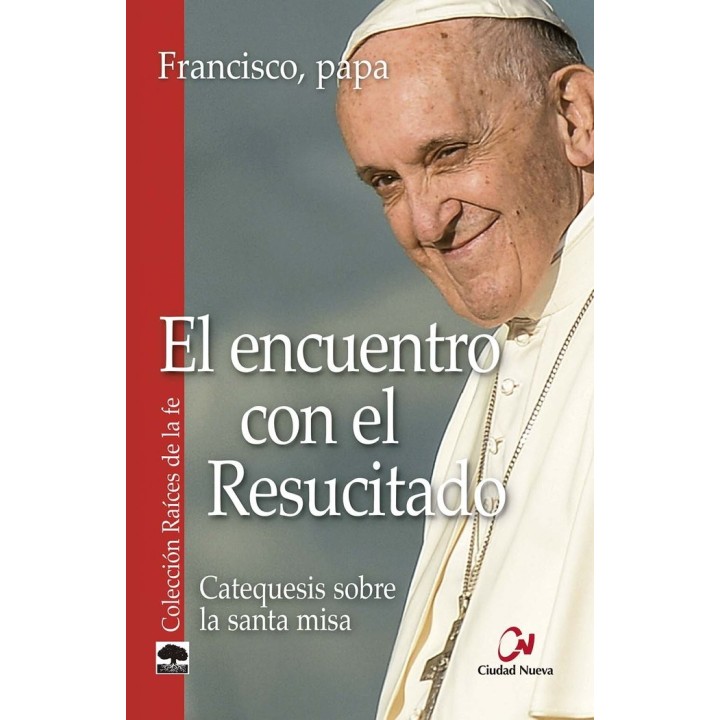 ENCUENTRO CON EL RESUCITADO,EL
