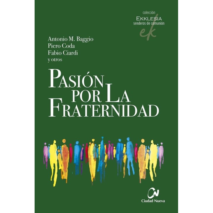 PASION POR LA FRATERNIDAD