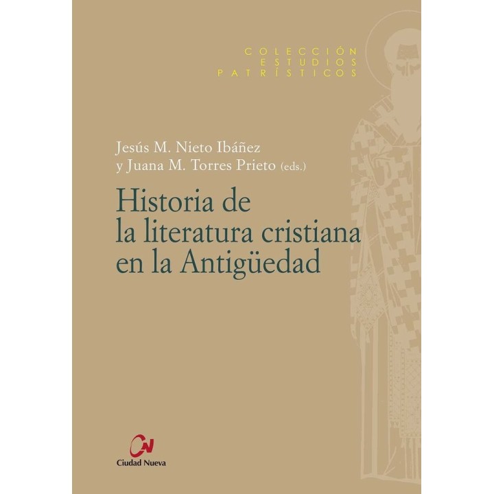 HISTORIA DE LA LITERATURA CRISTIANA EN LA ANTIGÜEDAD