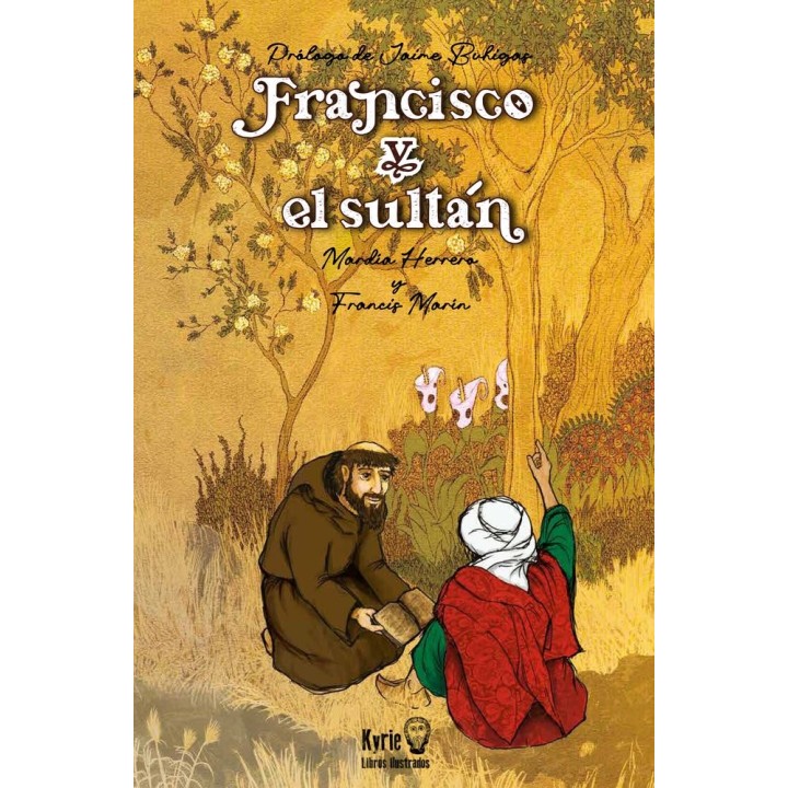 FRANCISCO Y EL SULTAN