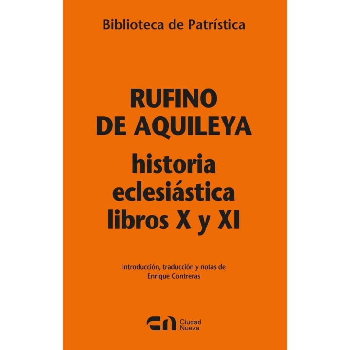 HISTORIA ECLESIASTICA LIBROS X Y XI