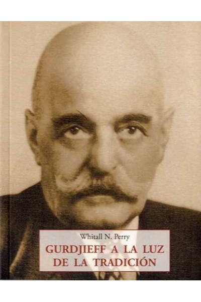 GURDJIEFF A LA LUZ DE TRADICIO