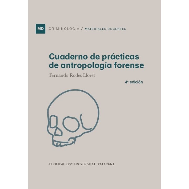 CUADERNO DE PRACTICAS DE ANTROPOLOGIA FORENSE