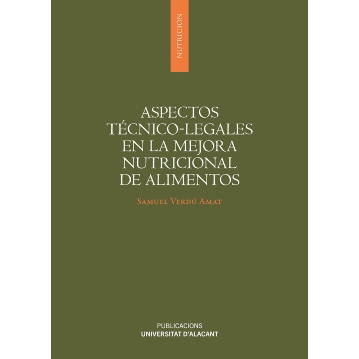 ASPECTOS TECNICO LEGALES EN MEJORA NUTRICIONAL DE ALIMENTOS