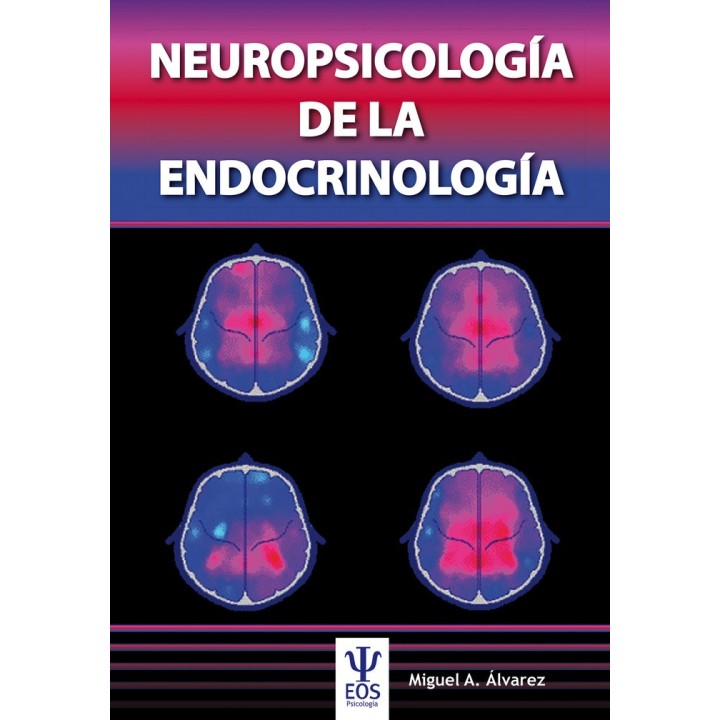 NEUROPSICOLOGIA DE LA ENDOCRINOLOGIA