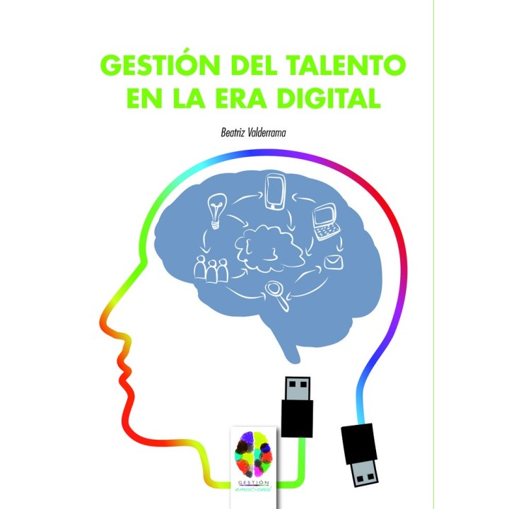 GESTION DEL TALENTO EN LA ERA DIGITAL