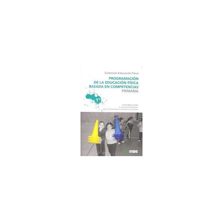 PROGRAMACION EDUCACION FISICA PRIMARIA VOL 1