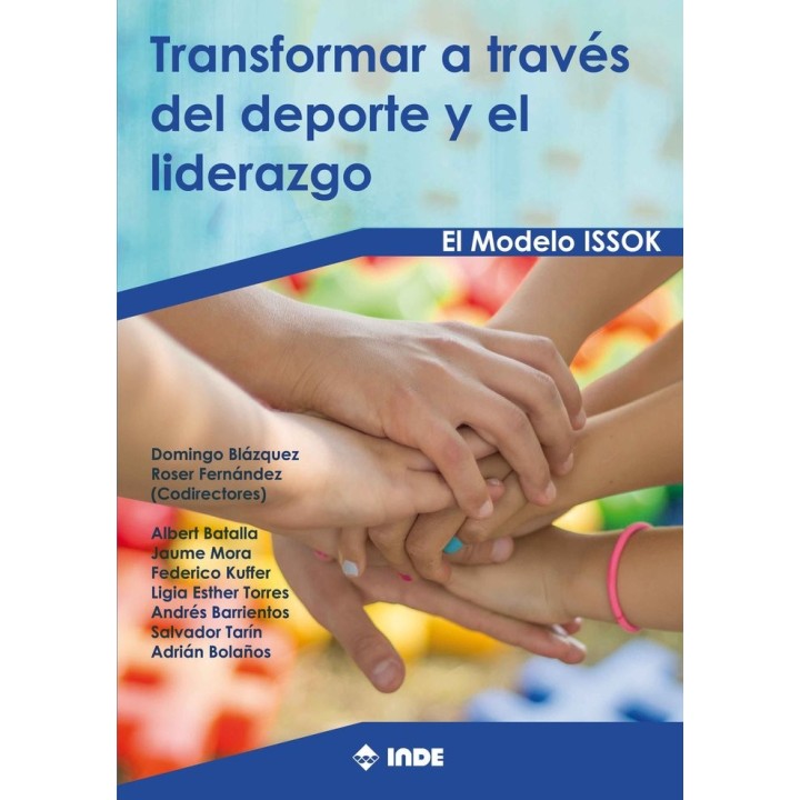 TRANSFORMAR A TRAVES DEL DEPORTE Y EL LIDERAZGO