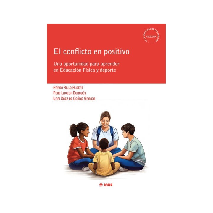 EL CONFLICTO EN POSITIVO OPORTUNIDAD APRENDER EDUC FISICA