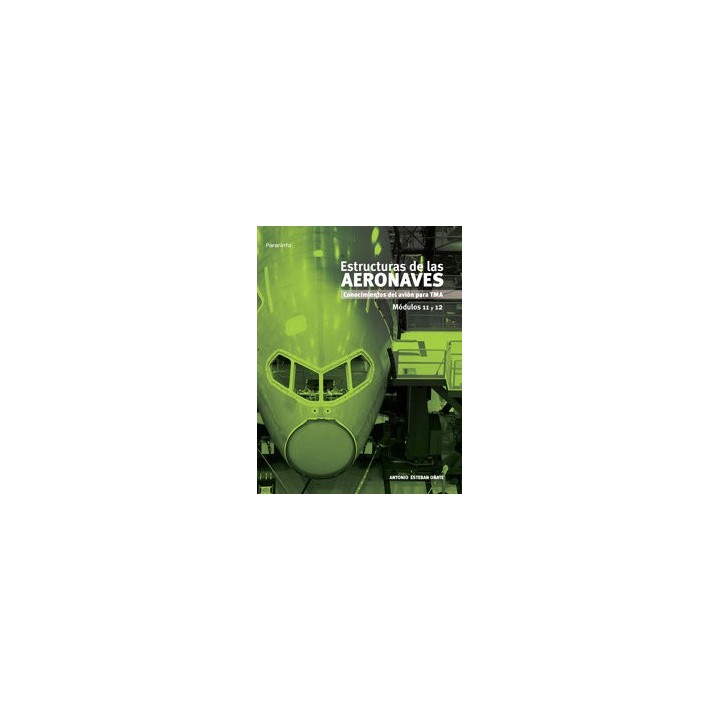 ESTRUCTURAS DE LAS AERONAVES CONOCIMIENTOS AVION 11 Y 12