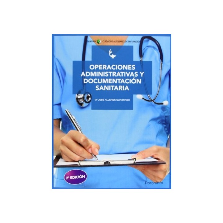 OPERACIONES ADM.Y DOCUMENTACION SANITARIA 2ªED