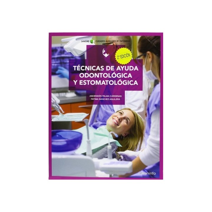 TECNICAS DE AYUDA ODONTOLOGICA Y ESTOMATOLOGICA