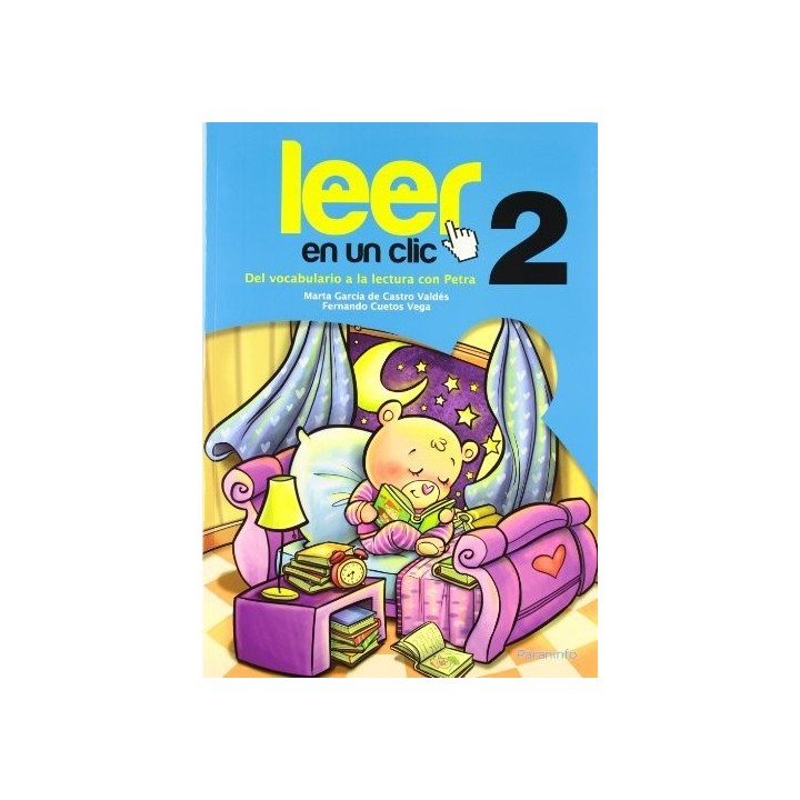 LEER EN UN CLIC 2 DEL VOCABULARIO A LA LECTURA CON PETRA