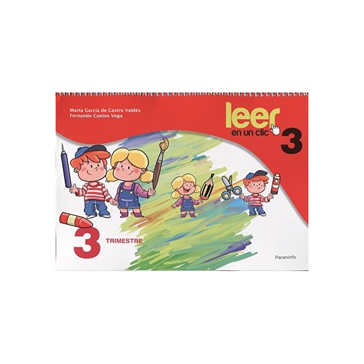 LEER EN UN CLIC FICHAS 3º TRIMESTRE 3º CURSO