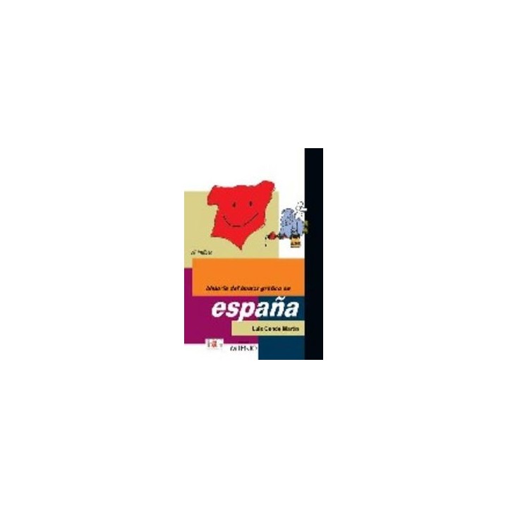 HISTORIA DEL HUMOR GRAFICO EN ESPAÑA