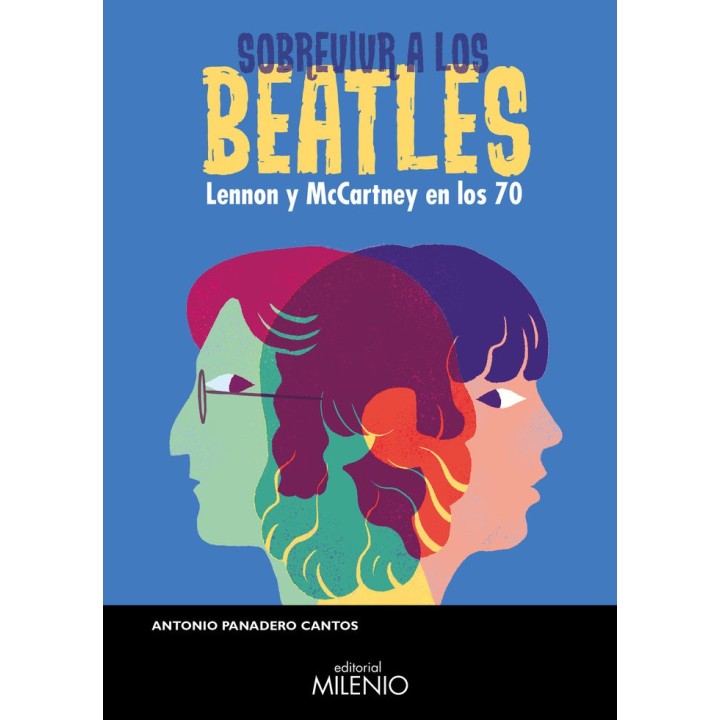 SOBREVIVIR A LOS BEATLES