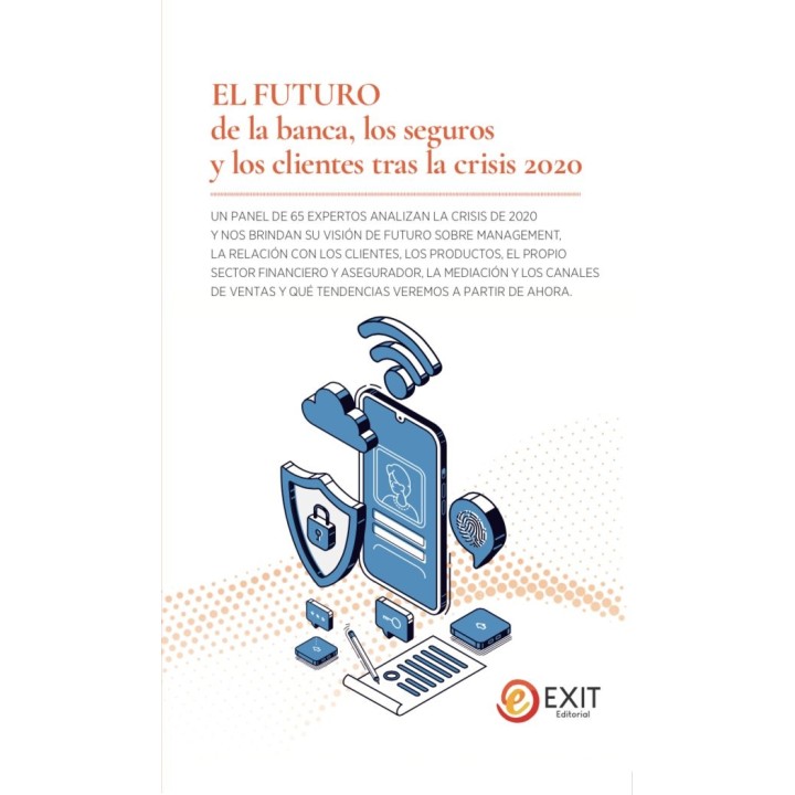 EL FUTURO DE LA BANCA LOS SEGUROS Y LOS CLIENTES