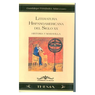 LITERATURA HISPANOAMERICANA DEL SIGLO XX