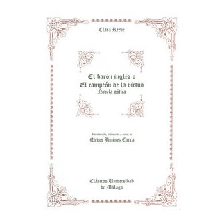 BARON INGLES O EL CAMPEON DE LA VIRTUD: NOVELA GOTICA,EL