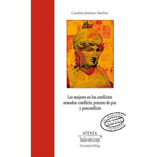 LAS MUJERES EN LOS CONFLICTOS ARMADOS CONFLICTO PROCESO