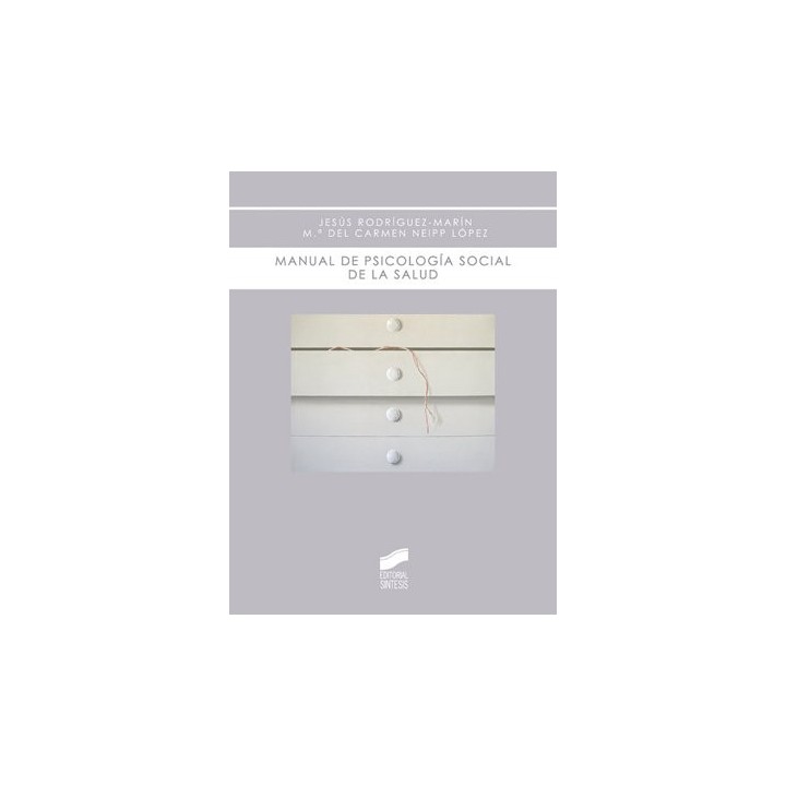 MANUAL DE PSICOLOGIA SOCIAL DE LA SALUD