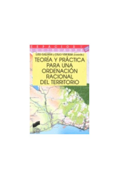 TEORIA Y PARACTICA PARA UNA ORDENACION TERRITORIAL DEL TERRI