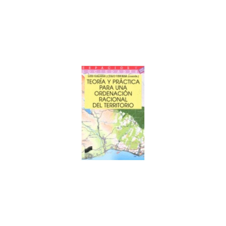 TEORIA Y PARACTICA PARA UNA ORDENACION TERRITORIAL DEL TERRI
