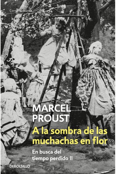 EN BUSCA TIEMPO PERDIDO II A LA SOMBRA DE LAS MUCHACHAS