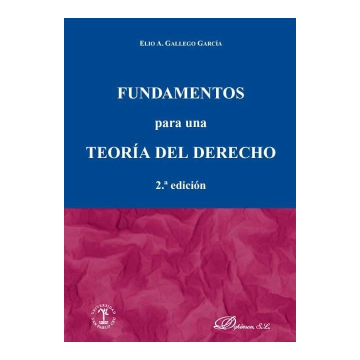 FUNDAMENTOS PARA UNA TEORIA DEL DERECHO