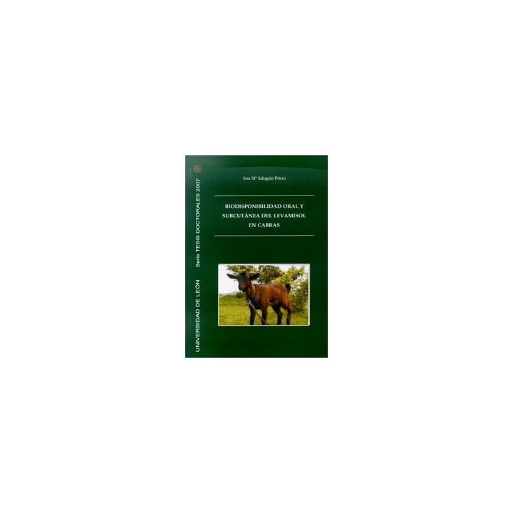 BIODISPONIBILIDAD ORAL Y SUBCUTANEA DEL LEVAMISOL EN CABRAS