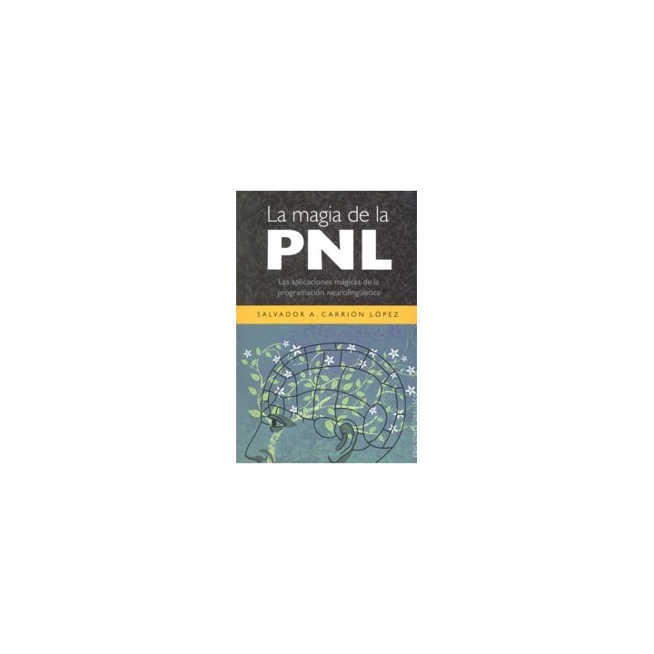MAGIA DE LA PNL,LA