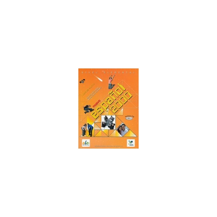 ESPAÑOL 2000 ELEMENTAL+CD ALUMNO ED.07 SGEVAR0SED