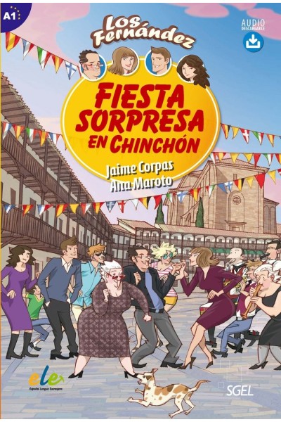 FIESTA SORPRESA EN CHINCHON (A1) ("LOS FERNANDEZ")