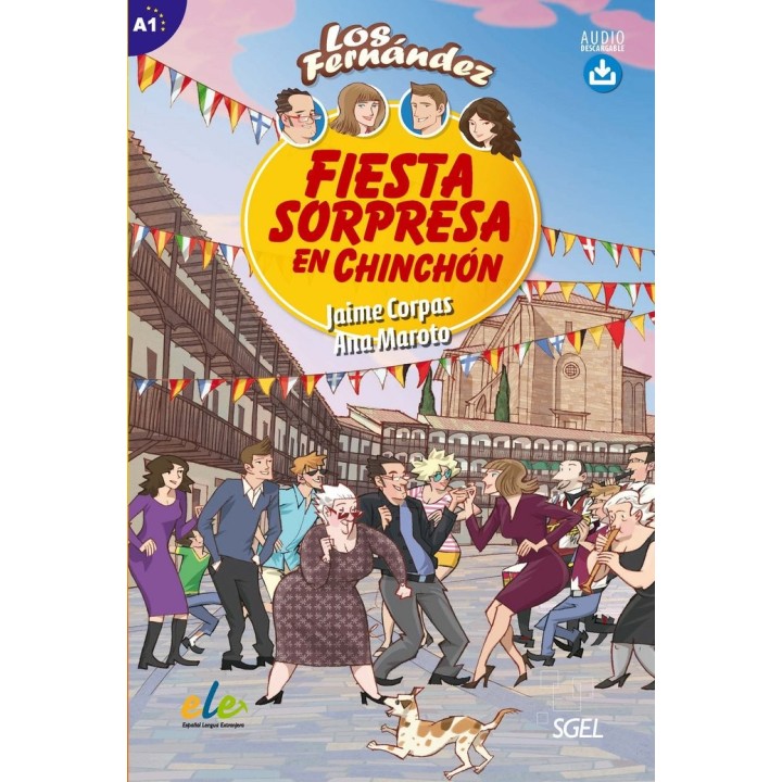 FIESTA SORPRESA EN CHINCHON (A1) ("LOS FERNANDEZ")