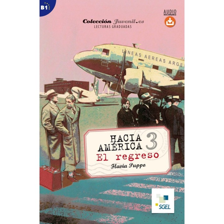 HACIA AMERICA 3: EL REGRESO (AUDIO DESCARGABLE)