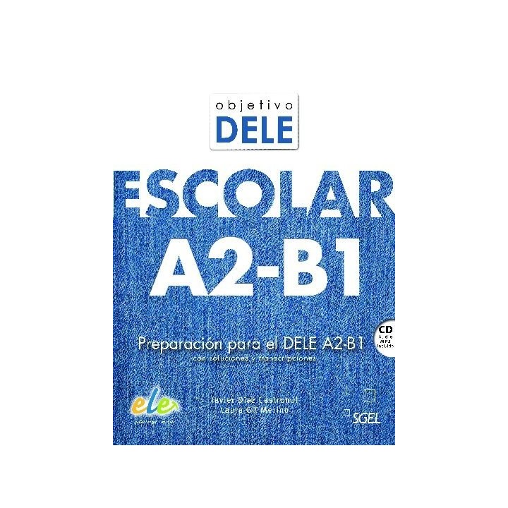 OBJETIVO DELE ESCOLAR A2-B1