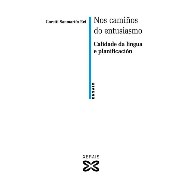 NOS CAMIÑOS DO ENTUSIASMO