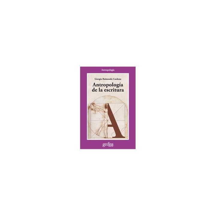 ANTROPOLOGIA DE LA ESCRITURA