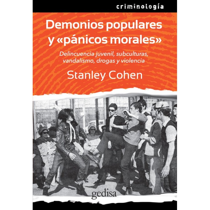 DEMONIOS POPULARES Y PANICOS MORALES