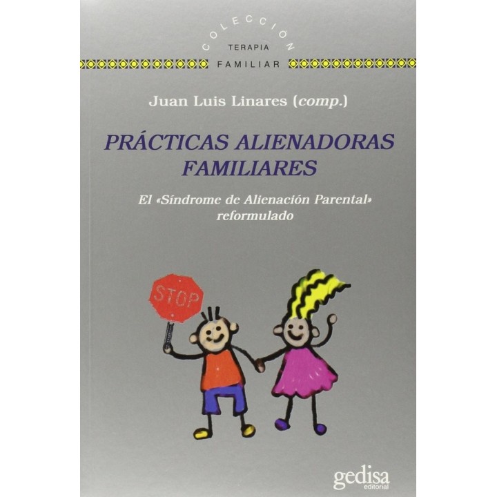 PRACTICAS ALIENADORAS FAMILIARES