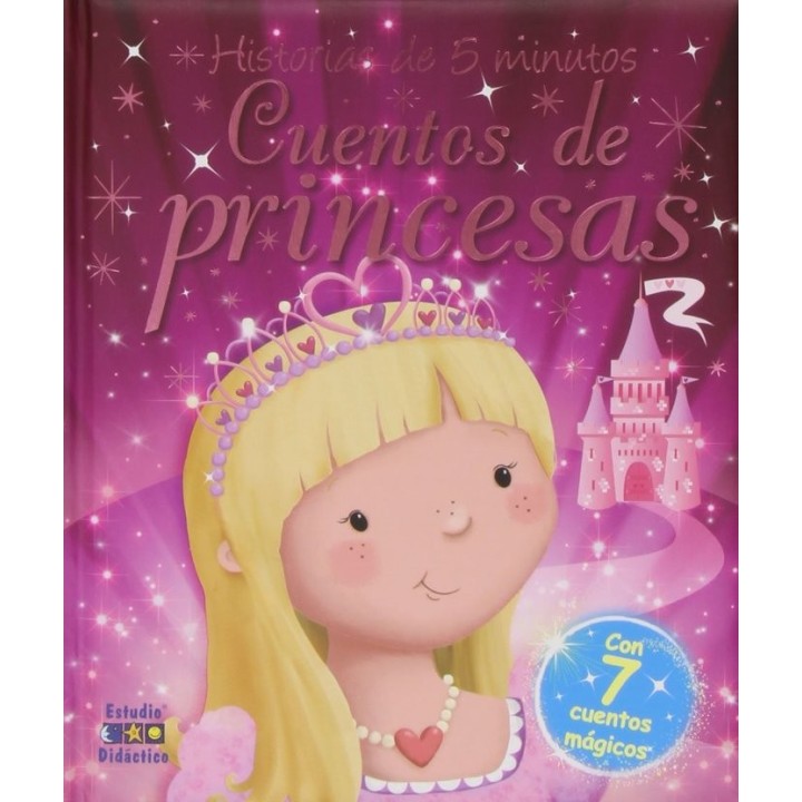 CUENTOS DE PRINCESAS HISTORIAS DE 5 MINUTOS