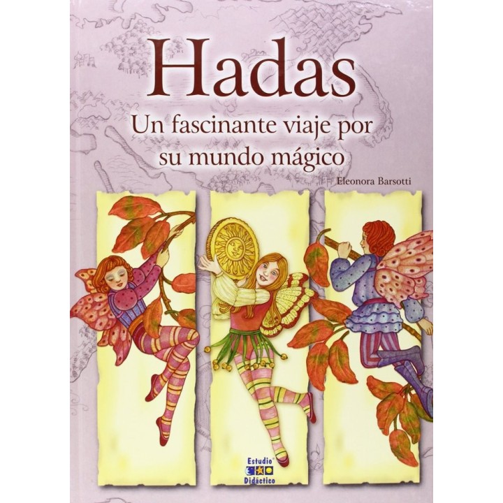 HADAS UN FASCINANTE VIAJE POR SU MUNDO MAGICO