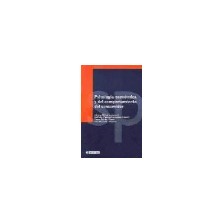 PSICOLOGIA ECONOMICA Y DE COMPORTAMIENTO DEL CONSUMIDOR