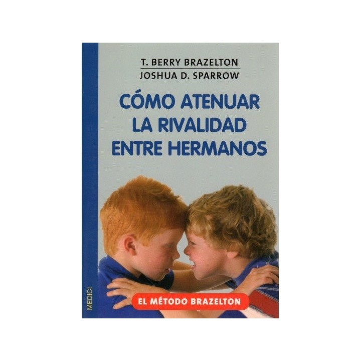 COMO ATENUAR LA RIVALIDAD ENTRE HERMANOS